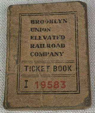 1880s Brooklyn Union Elevated Railroad York City Ticket Book Pass Rare 1890