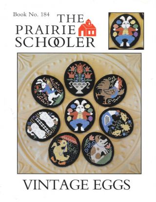 2013 Book No.  184 - " Vintage Eggs " - Prairie Schooler - Htf - Oop - Cross Stitch Pattern