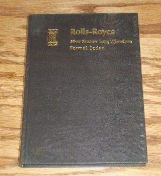 1969 Rolls Royce Silver Shadow Long Wheelbase Formal Sedan Handbook 69