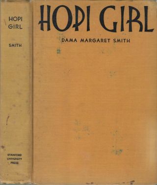 1931 Vtg Novel Native American Hopi Indian Girl Culture Heritage Arizona Tribe