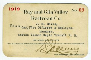 Ray & Gila Valley Railroad “car & Party” Pass - 1919 - J.  M.  Davis