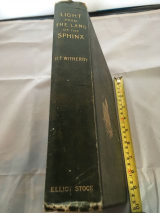 Vintage Book ‘light From The Land Of The Sphinx’ By Forbes Witherby 1896