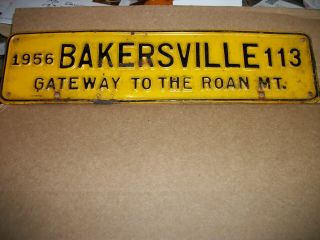 Very Rare 1956 City Of Bakersville,  Nc License Plate " Gateway To The Roan Mtn.