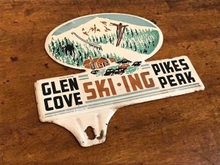 Rare Pikes Peak Glen Cove Skiing Souvenir License Plate Topper