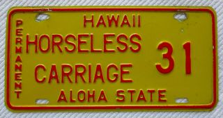 Hawaii Horseless Carriage License Plate 31