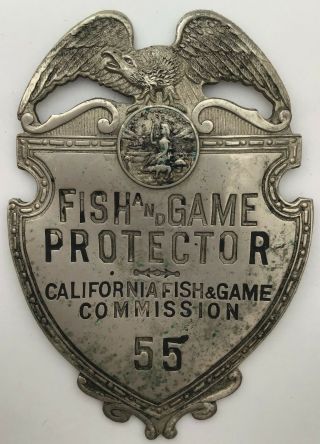 Fish & Game Protector California Fish & Game Commission / 55 / Vintage Badge Pin