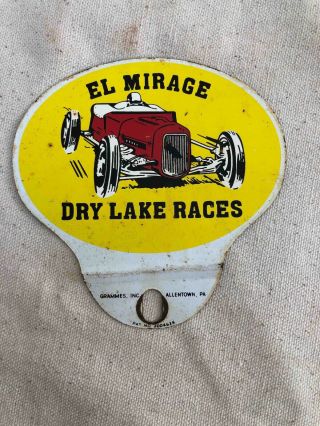 Old El Mirage Dry Lake California Races Tin Hot Rod License Plate Topper