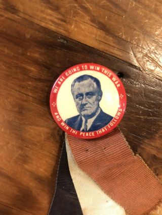 Vintage Fdr Franklin D.  Roosevelt Campaign Button Pin With Ribbons 1940s Wwii
