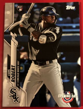 Luis Robert 2020 Topps Opening Day Rookie Card 201 Chicago White Sox
