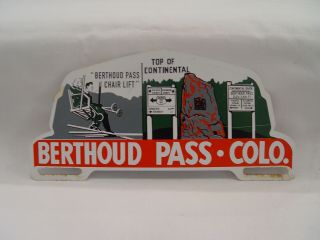 Vintage Berthoud Pass Colorado Top Of The Continental License Plate Topper
