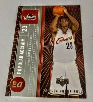 2003 - 04 Lebron James Ud Honor Roll Popular Acclaim Rookie Rc Insert Rare Sp