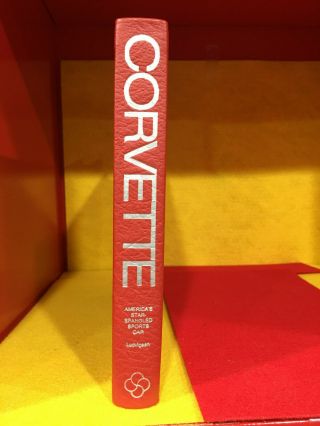 Corvette Leather Bound Collectors Edition 54 And Signed By Karl Ludvigsen