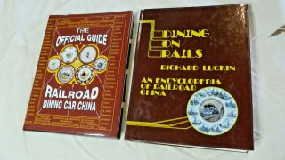 Official Guide To Railroad Dining Car China Autographed,  Dining On Rails Luckin