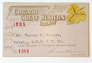 1895 Chicago Great Western Railway Annual Pass Thomas P Fowler George H Mead