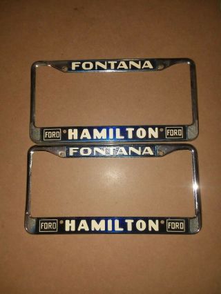 Vintage Classic Cali Hamilton Ford Fontana,  California License Plate Frame