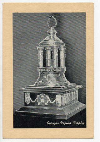 Beehive Group 1 George Vezina Trophy (with Winner & Year Printed On Back Of Pic)