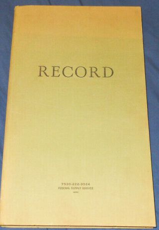 Vtg Federal Supply Service Record Keeping Ledger Book