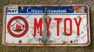 Oklahoma Citizen Potawatomi Nation License Plate " Mytoy "
