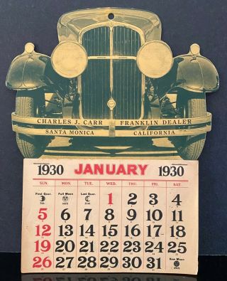 1930 Franklin Automobile Dealer " Die - Cut " Car Wall Calendar -