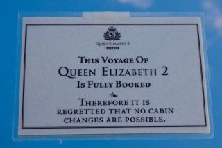 Cunard Line Qe2 Queen Elizabeth 2 Pursers Desk Fully Booked Sign