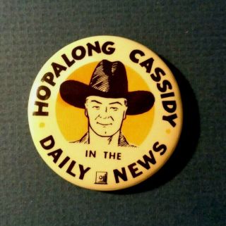 Vintage Hopalong Cassidy Daily News Pin Pinback Button Cowboy Hero Movie Star
