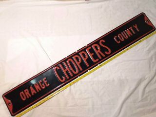 Vintage Orange County Choppers Street Sign Embossed 42 " Heavy Gauge Metal Black