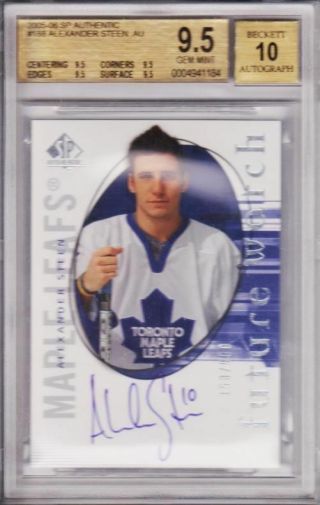 2005 - 06 Sp Authentic Alexander Steen Future Watch Rookie Rc /999 Bgs 9.  5 Auto 10