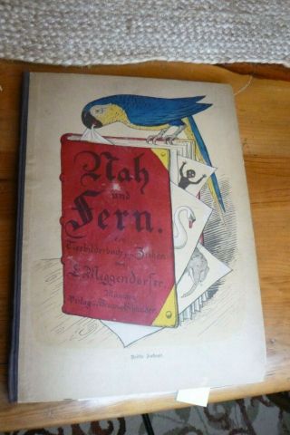 Lothar Meggendorfer Nah Und Fern Childrens Antique German Pull Moveable Book