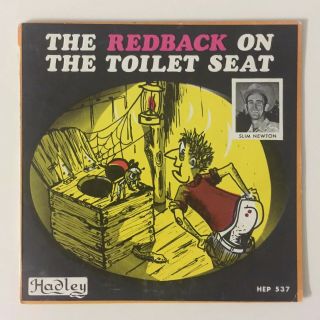 The Redback On The Toilet Seat Slim Newton 7 " Vintage Vinyl 45 Rpm Single 1972