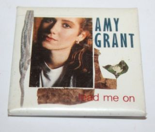 Vintage Amy Grant Lead Me On Badge 1988 Music Collectable