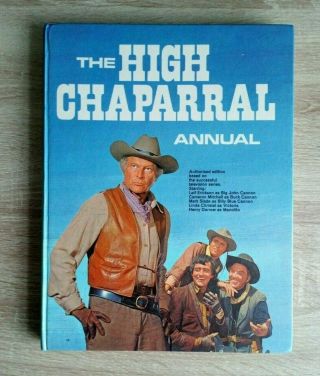 The High Chaparral Annual Vintage Western Television Hardback Book