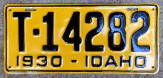 1930 Idaho License Plate T - 14282 Yom Dmv Clear Ford Model A Aa Chevy Dodge Truck