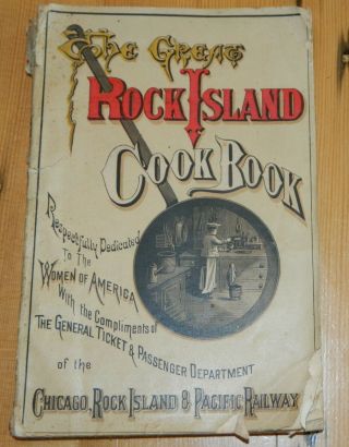 The Great Rock Island Cook Book Chicago Rock Island Pacific Railroad 1883