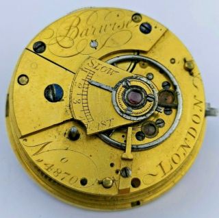 Good Quality Antique Barwise London Fusee Pocket Watch Movement (ad78)
