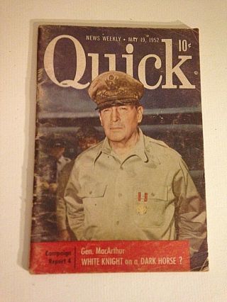 Vintage Quick News Weekly May 19 1952 General Macarthur