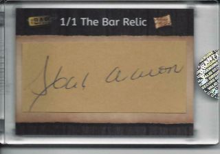 2019 The Bar Relic Hank Aaron 1/1 Auto