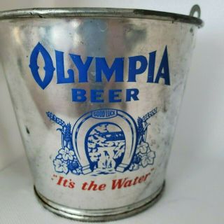 Vintage Olympia Beer Bucket It’s The Water Oly Metal Pail W/handle