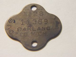 Vintage 1928 Oakland C0unty,  Michigan Dog Tax Tag