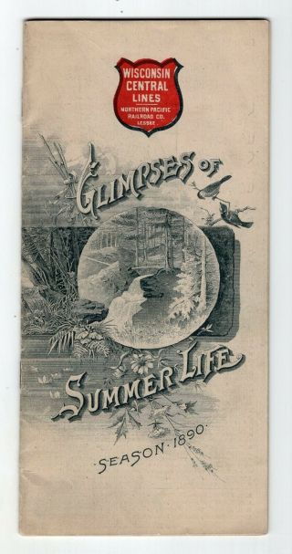 1890 Wisconsin Central Railroad,  Glimpses Of Summer Life Brochure