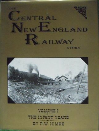 Book - Central England Railway Story Volume 1 By R.  W.  Nimke