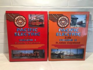 Pacific Electric In Color Volume 1 & 2 By P.  Allen Copeland & Morning Sun Books