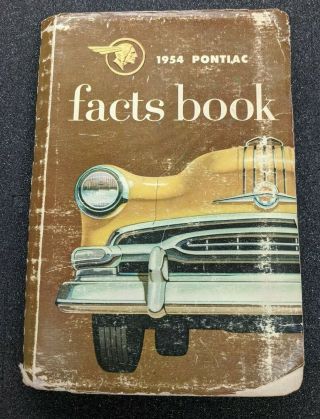 1954 Pontiac Dealer Facts Book Chieftain Star Chief Catalina Rare Auto