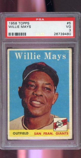 1958 Topps 5 Willie Mays San Francisco Giants Vg Psa 3 Graded Baseball Card