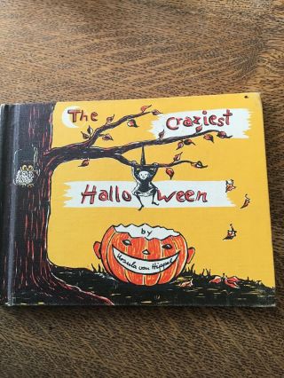 The Craziest Halloween By Ursula Von Hippel Vintage 1957