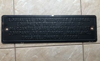 Vintage Louisville & Nashville Railroad Co.  Embossed Steel Sign Train L&n