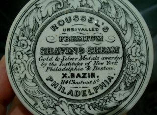 Antique,  EARLY,  (pre - Civil War) Roussel ' s Shaving Cream,  PHILADELPHIA jar pot lid 2