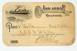 1896 Ann Arbor Railroad Annual Pass Henry Martyn Bronson Henry Winfield Ashley