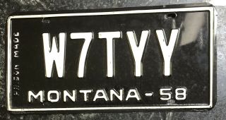 1958 Montana First Issue Ham Radio License Plate.  - W7tyy