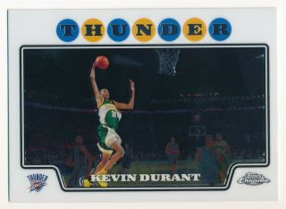 Kevin Durant 2008/09 Topps Chrome 2nd Year Card 156 Thunder Nets $100,