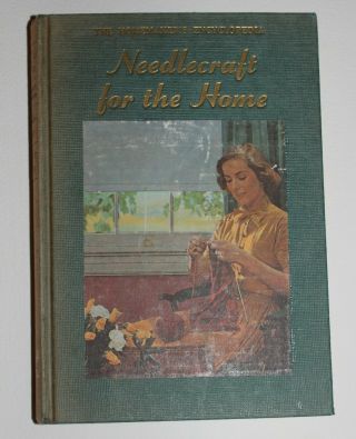 Needlecraft For The Home Vintage 1952 Hardback From The Homemaker 